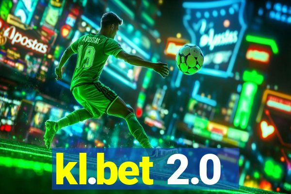 kl.bet 2.0